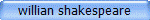 willian shakespeare